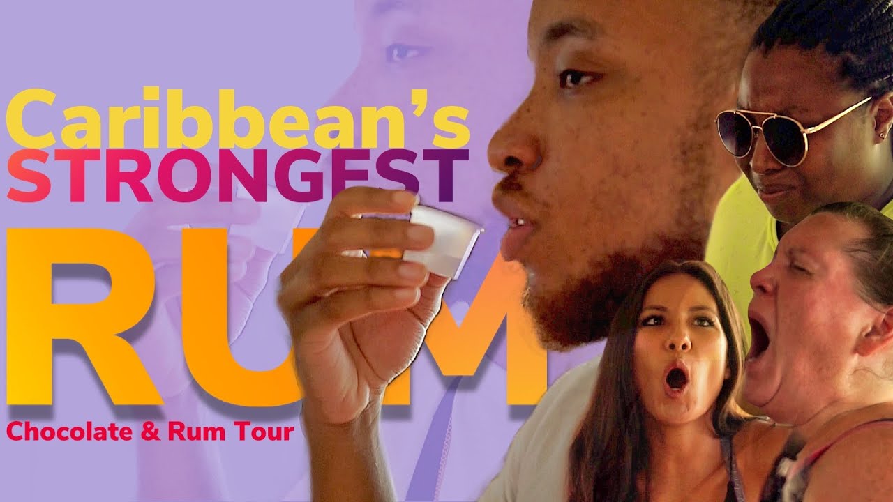 RUM & Chocolate Tour - Caribbean’s Strongest Alcohol