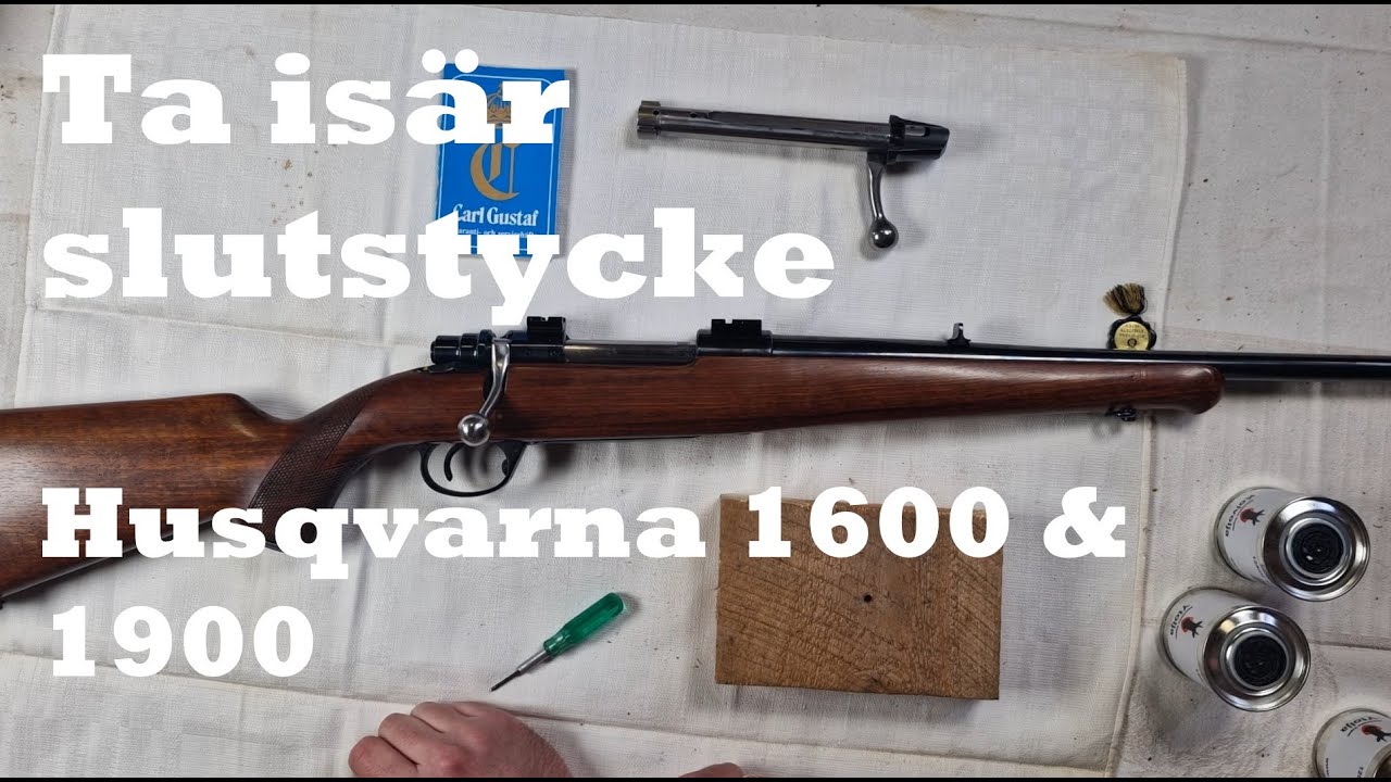 Ta isär slutstycke Husqvarna 1600 och 1900