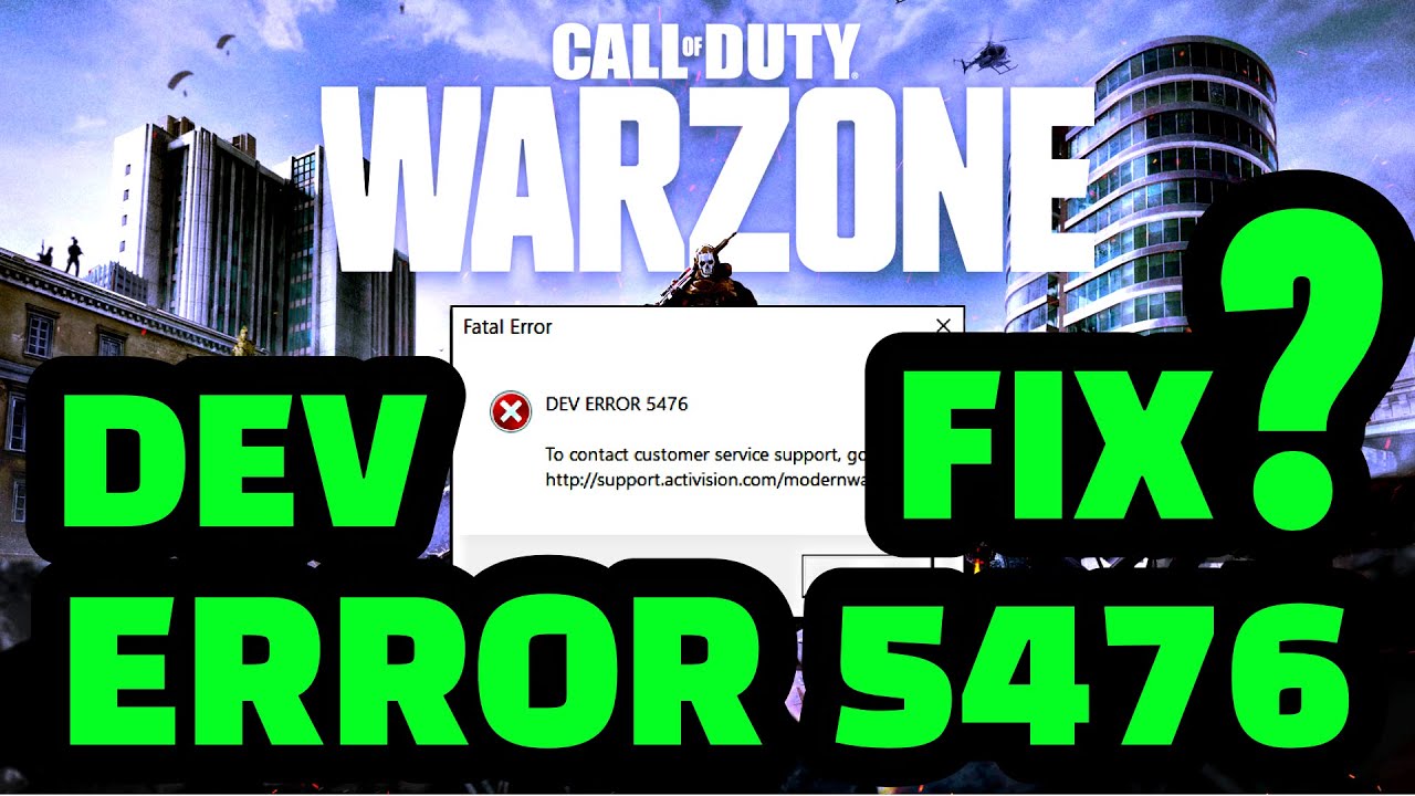 DEV ERROR 5476 WARZONE FIXED ? PS4, PS5 & PC