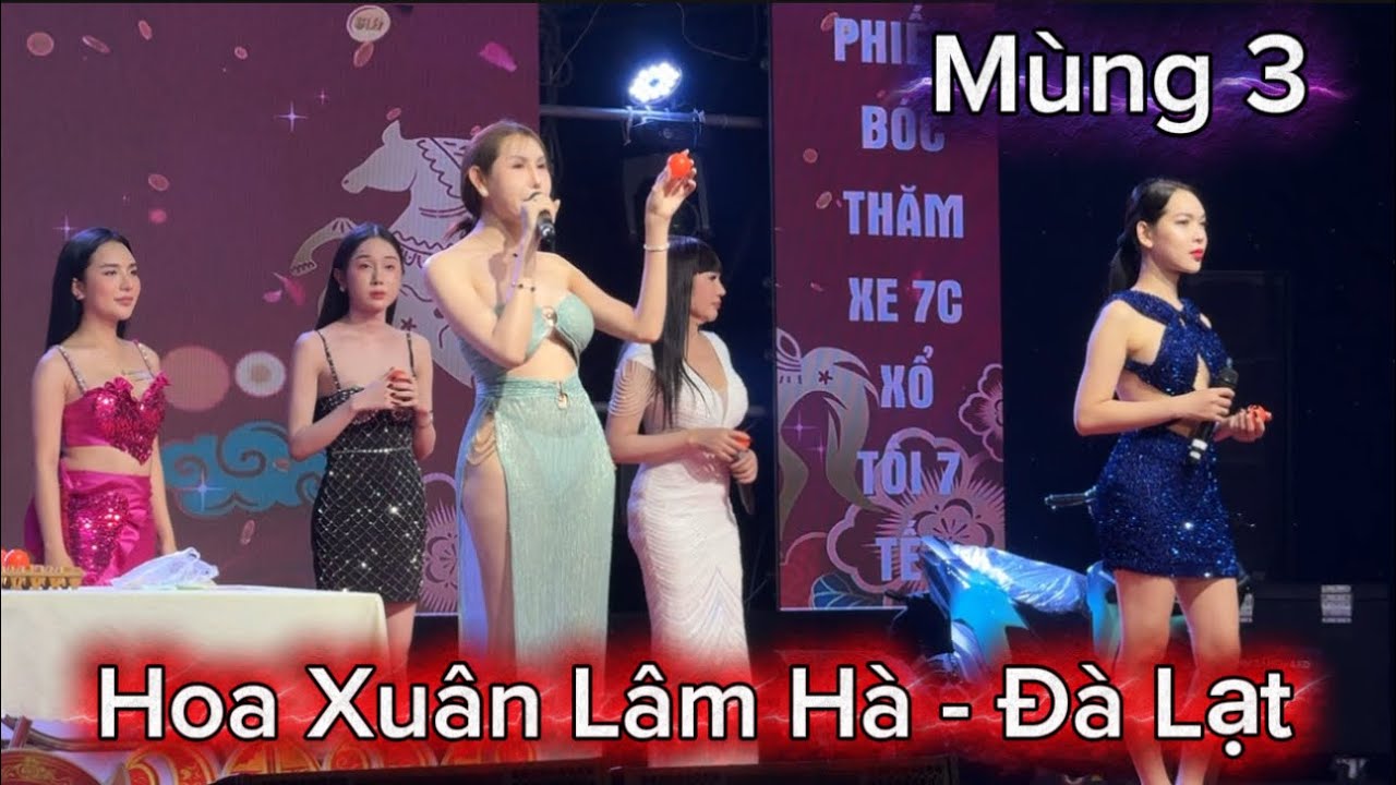 Mùng 3 - Hội Hoa Xuân Lâm Hà - Đà Lạt - chuyển giới Sài Gòn .