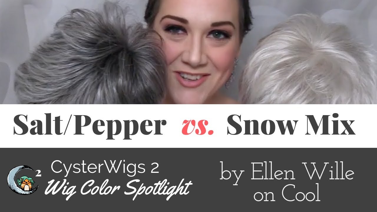 CysterWigs Color Comparison: Salt/Pepper vs. Snow Mix by Ellen Wille (on Cool)