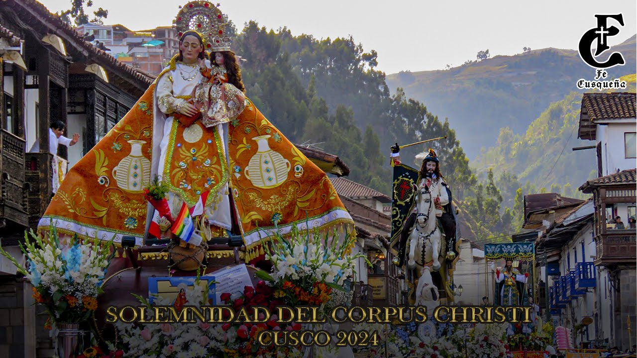 CORPUS CHRISTI - CUSCO 2024