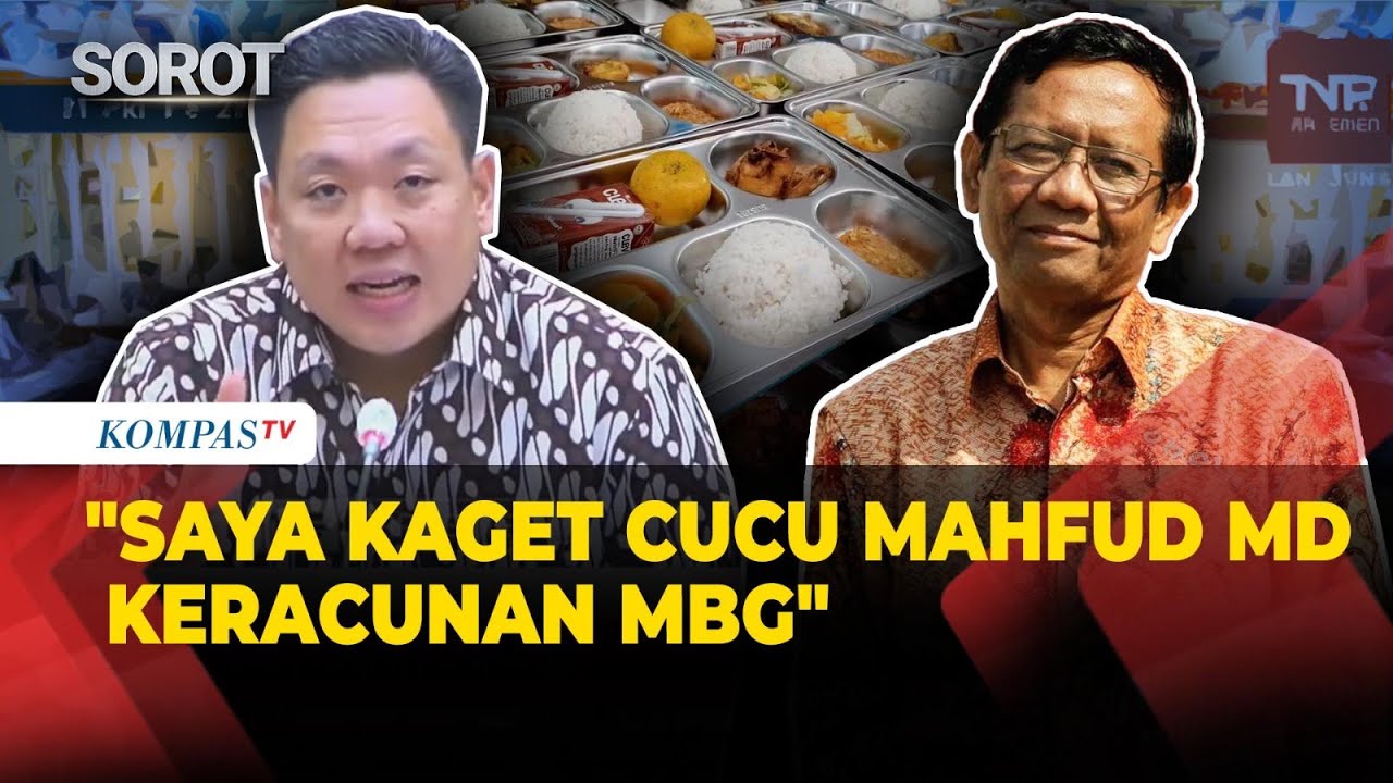 Anggota DPR ke Kepala BGN: Saya Kaget Cucu Mahfud MD Juga Keracunan MBG