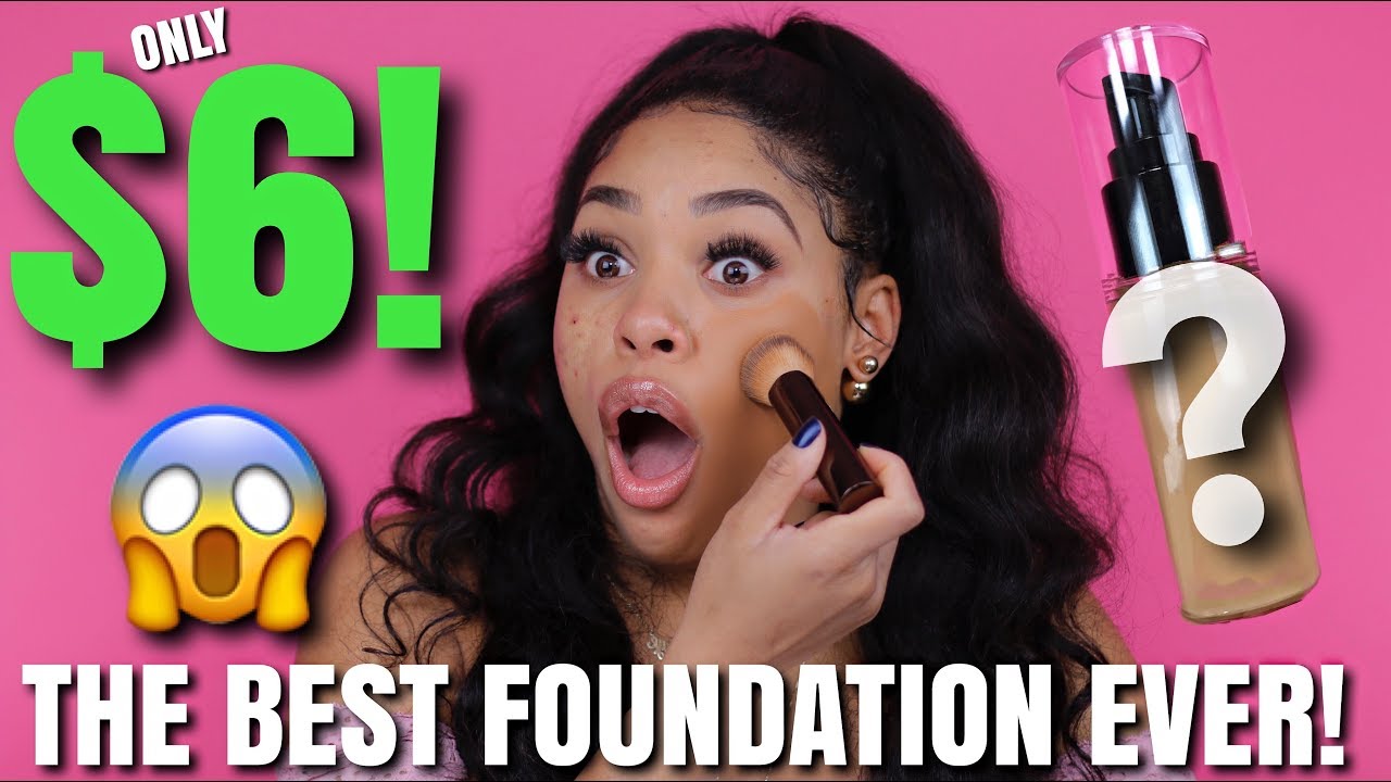 I FOUND THE BEST FOUNDATION EVER AND ITS ONLY $6.00!!!