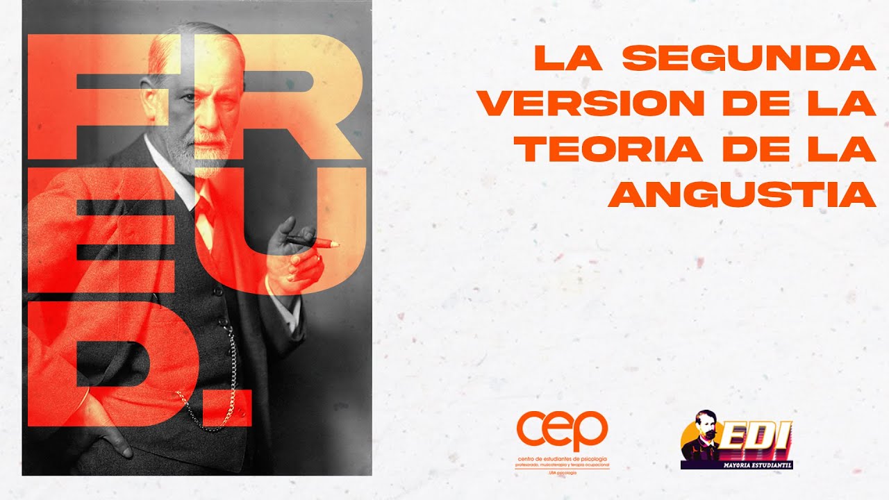 La Segunda Versión de la Teoría de la Angustia