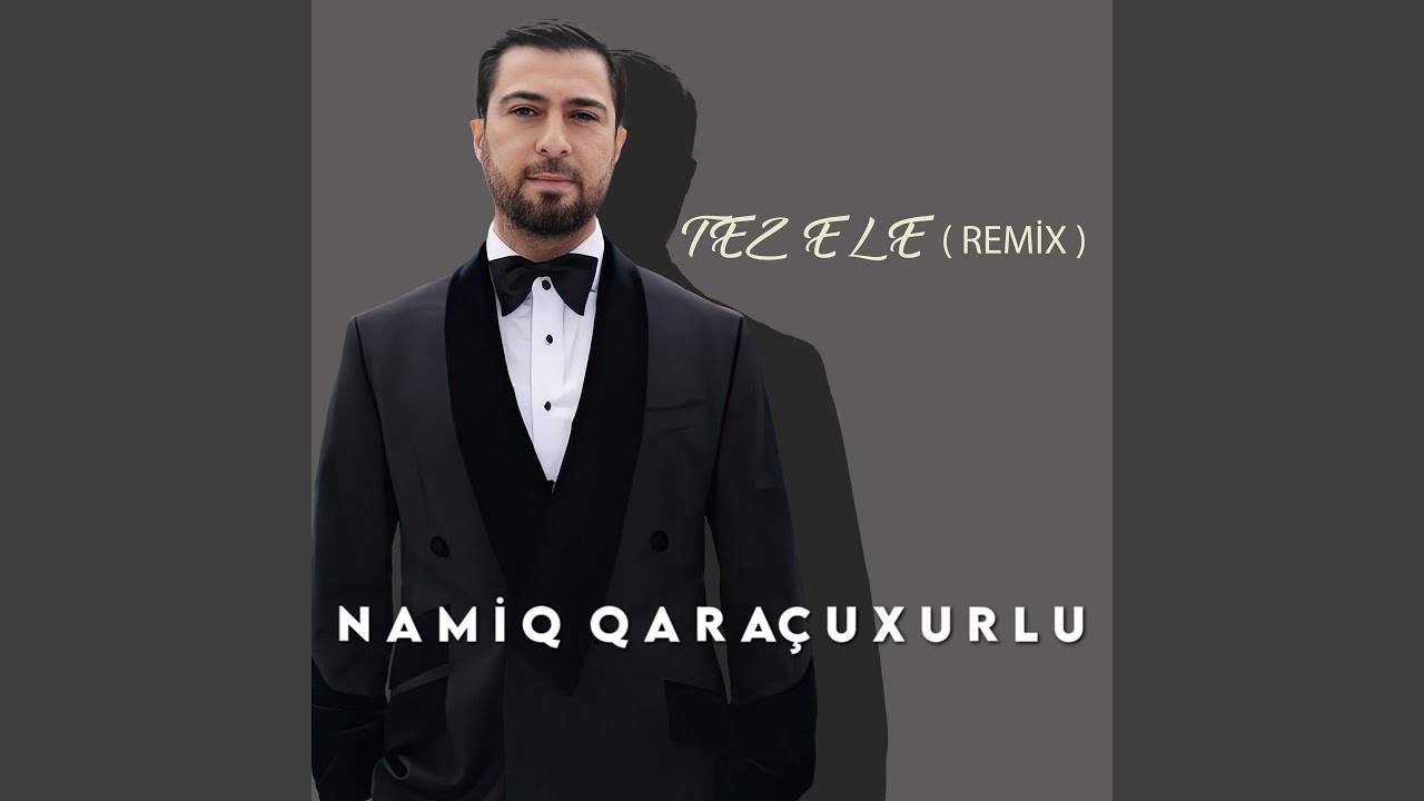 Tez Ele (Remix)