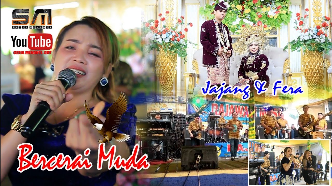 BERCERAI MUDA || OM RAJAWALI || WD JAJANG & FERA KEMANG 13 JULI 23