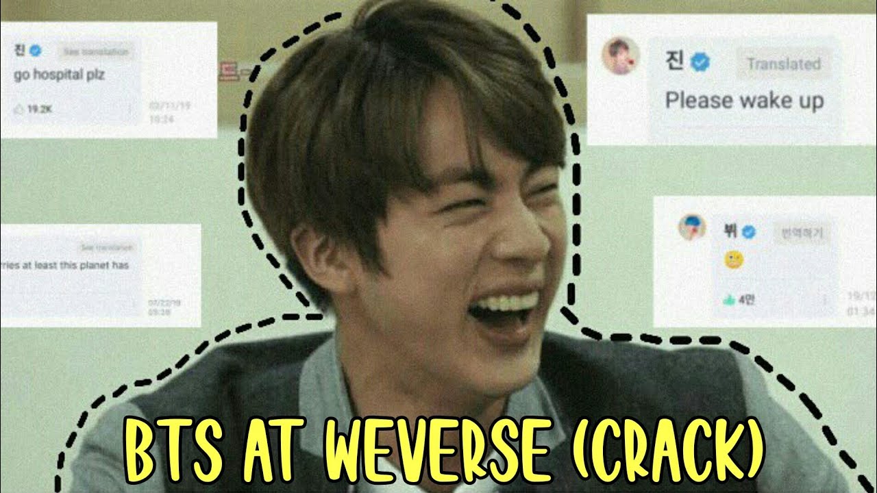 bts at weverse (crack)