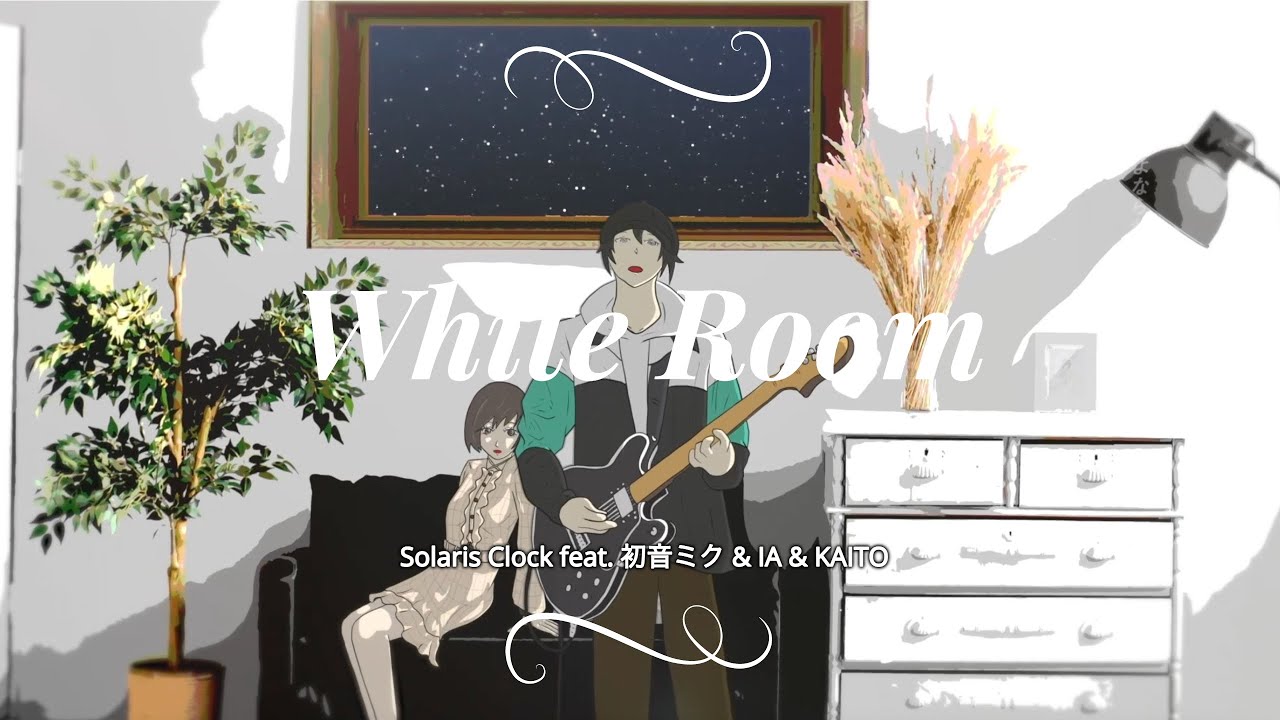 【アニメMV・初音ミク】『White Room』 - Solaris Clock MV【IA & KAITO】