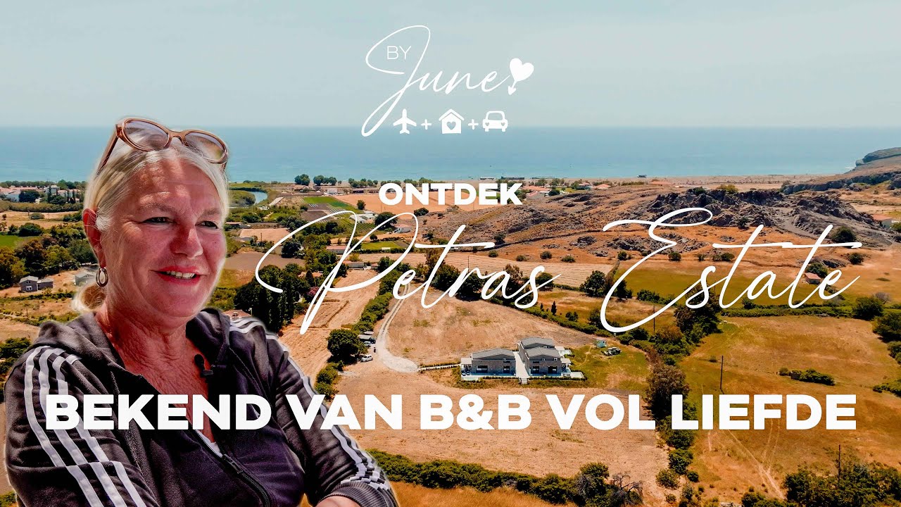 Bekend van B&B Vol Liefde! Ontdek Petras Estate op Lesbos