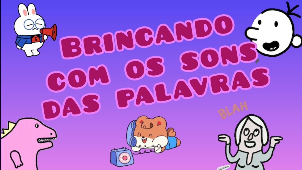 Estimulando a consciência fonológica em crianças - rimas/alfabetização
