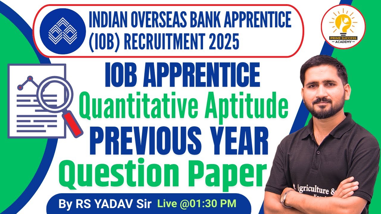 Indian Overseas Bank (IOB) Apprentice Previous Year Question Paper - Quantitative Aptitude