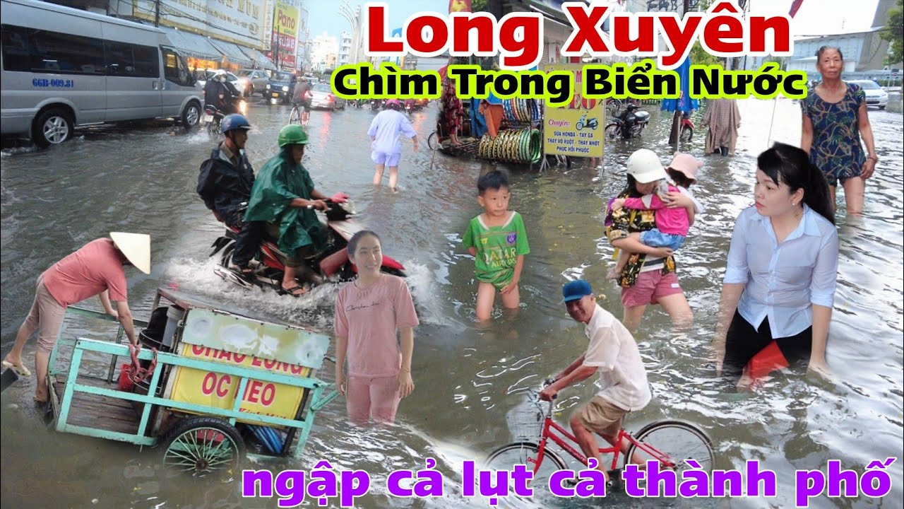 Long Xuyên Thất Thủ Nhà Cửa Ngập Sâu Chìm trong biển nước khổ đến nơi rồi bà con ơi