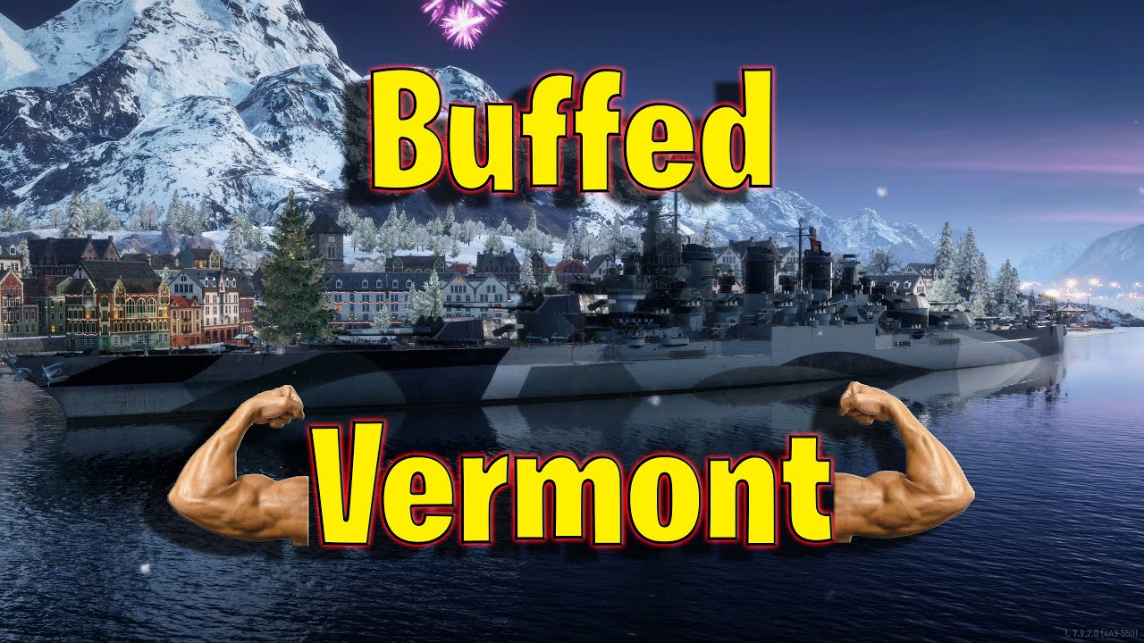 Vermont Got Buffed... But I Can't Tell in World of Warships Legends