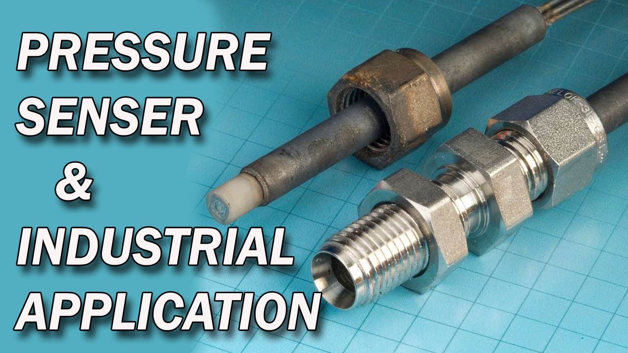 What is industrial application of the pressure sensor  ?| Instrumentation Technician