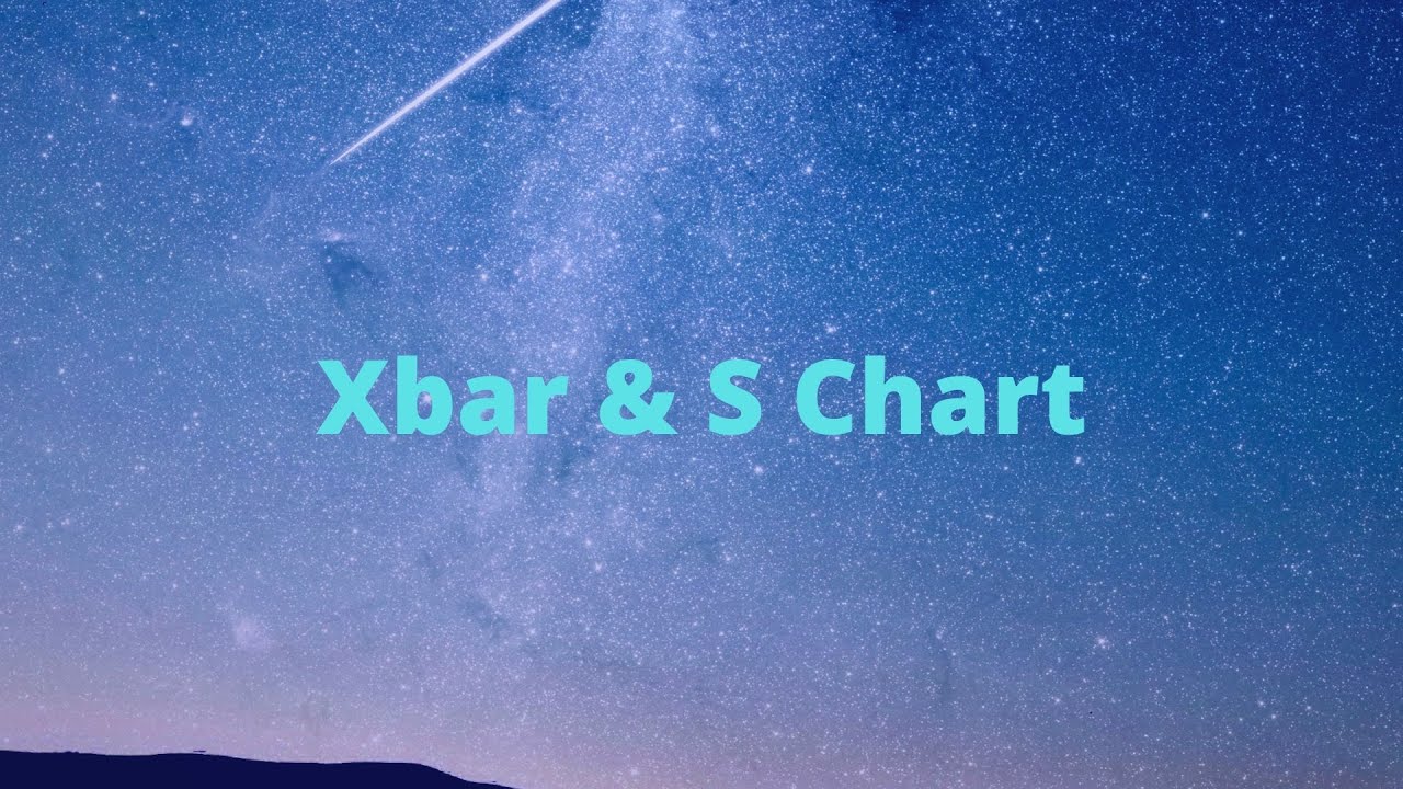 49 - Carte di Controllo (Control Charts): Xbar and S Chart