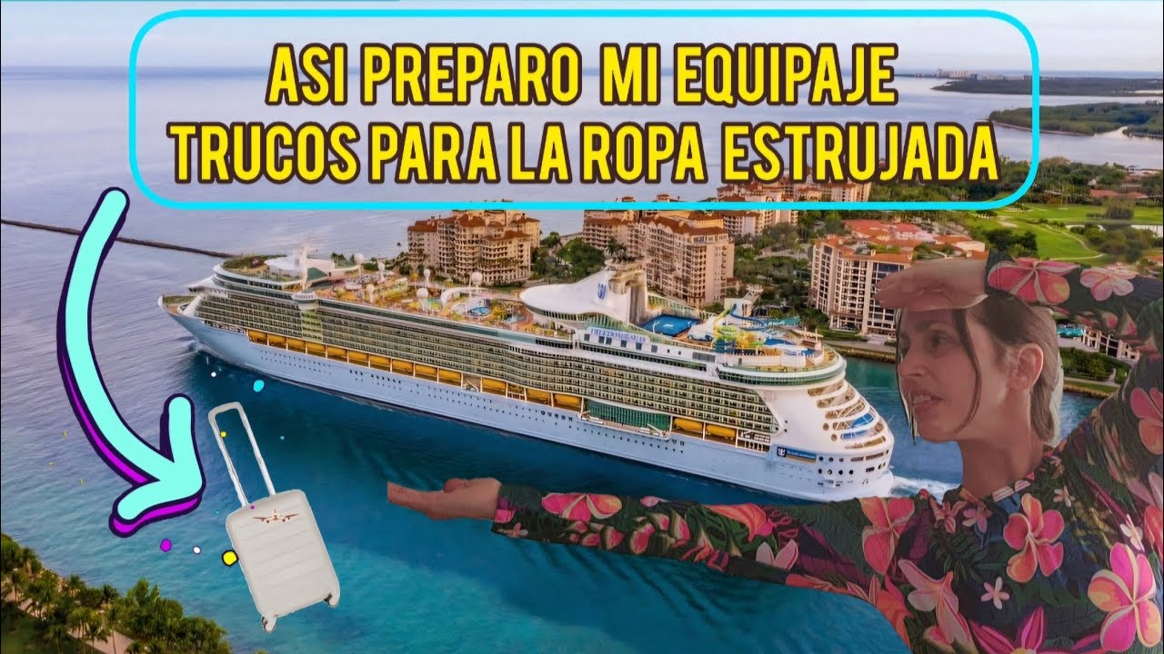 Que empacar para viajar en CRUCERO por el caribe.🏖