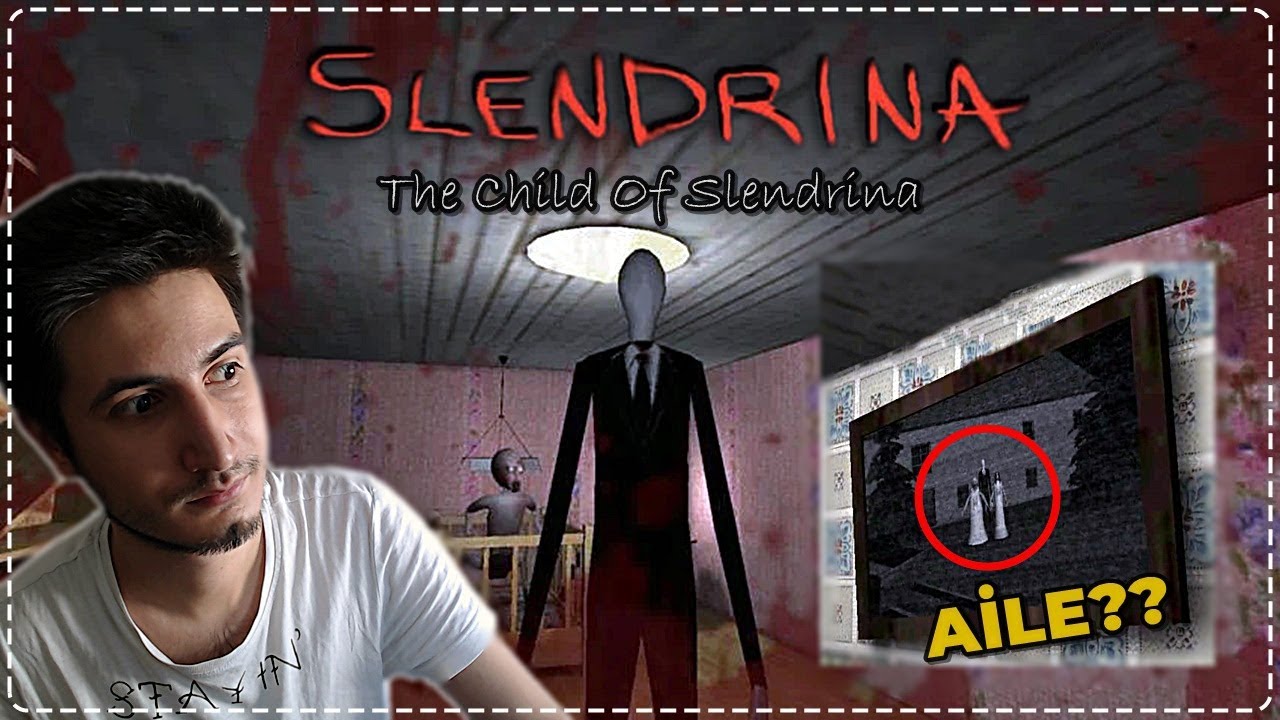 SLENDRİNA'NIN AİLESİ! SLENDERMAN? - The Child Of Slendrina