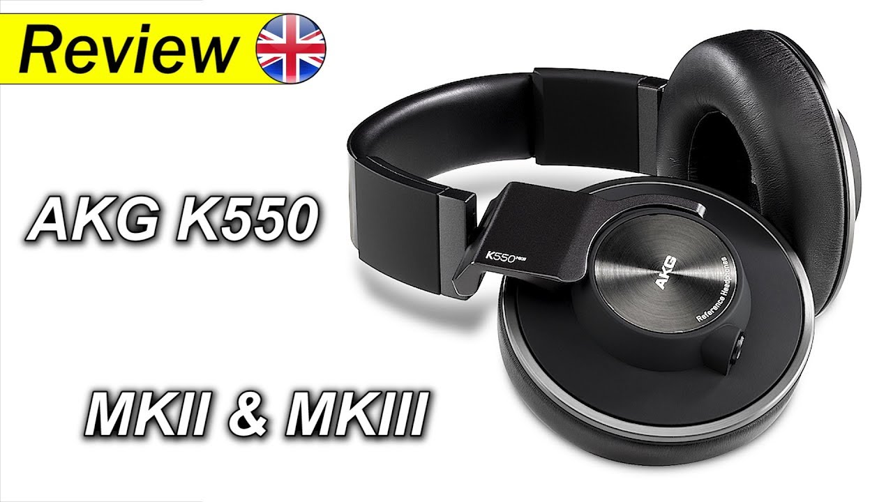 AKG K550 MKII & MKIII