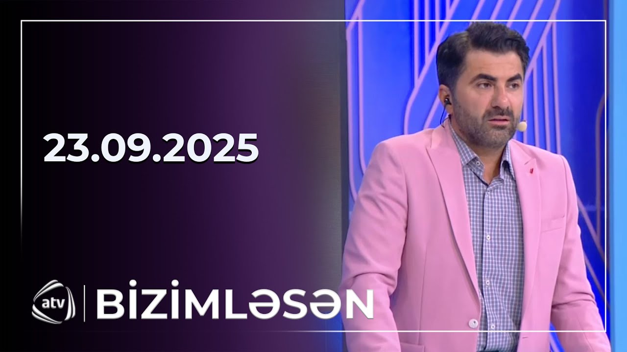 Bizimləsən - 23.09.2025