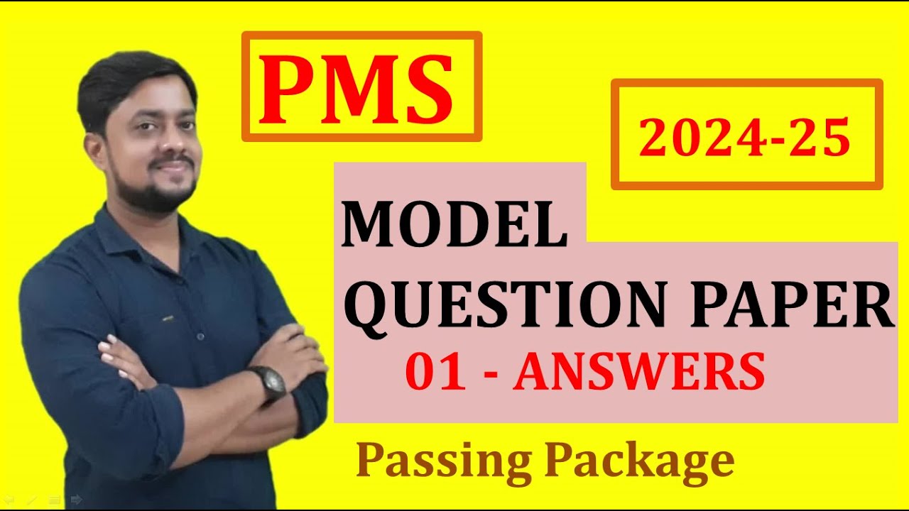PMS Model Question Paper -01 Answers (revised QP pattern 2024-25)