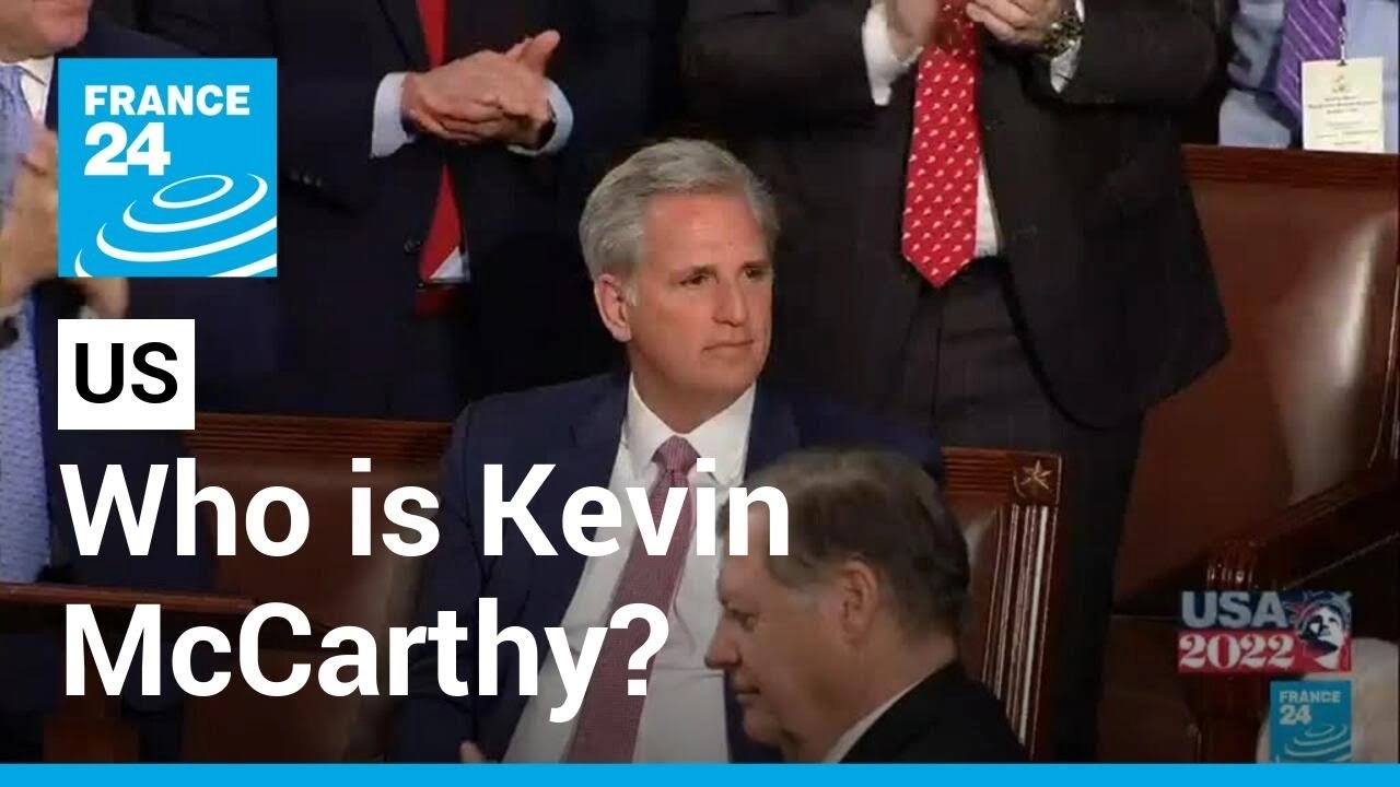 US midterm elections 2022: Who is Kevin McCarthy? &bull; FRANCE 24 English