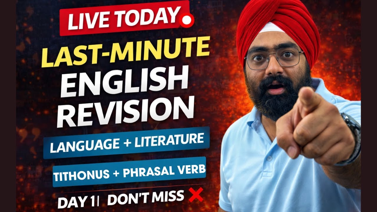 🔴 Day 1 | Last-Minute English Revision LIVE 🔥 | Language + Literature |  TITHONUS + PHRASAL VERB