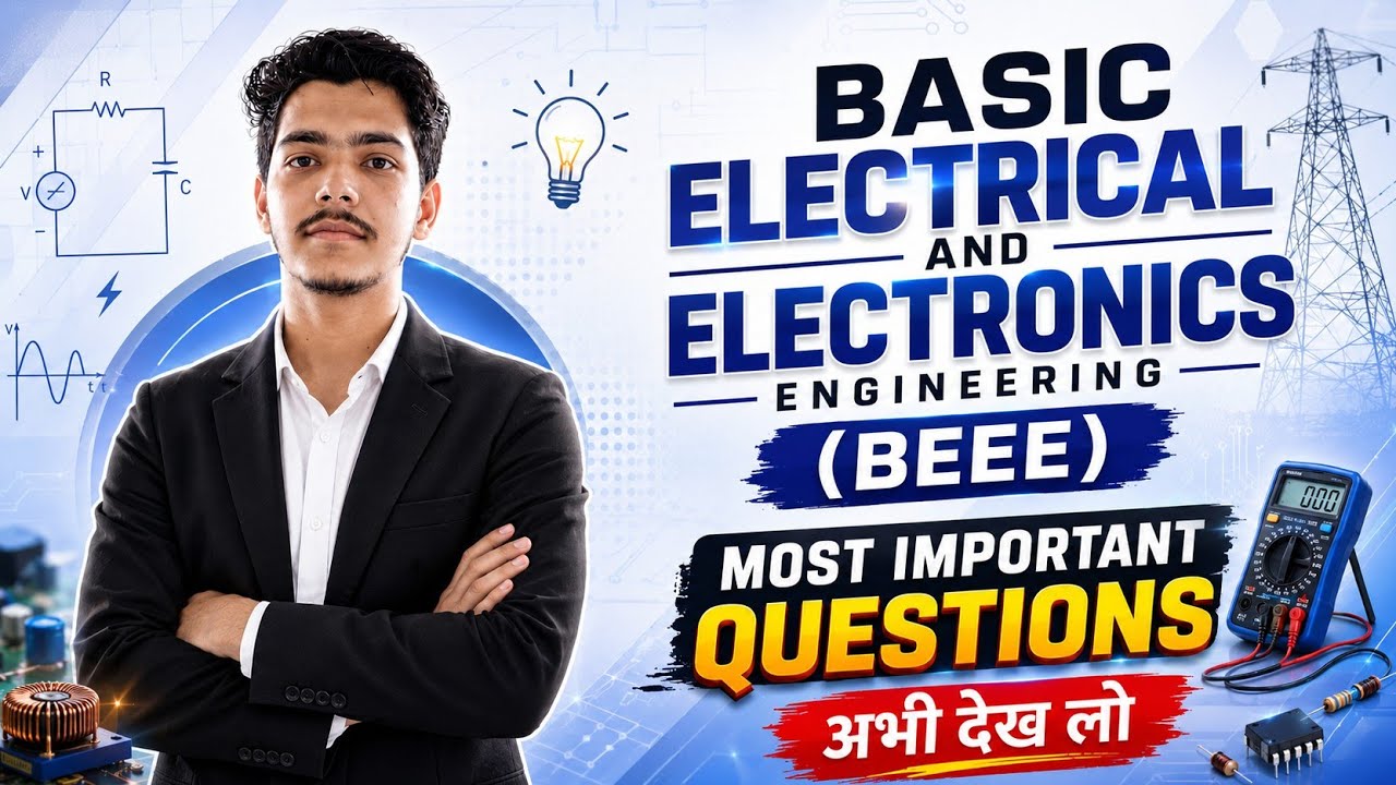 Basic Electrical and electronic engineering most important questions for exam | BT-104 | RGPV 
