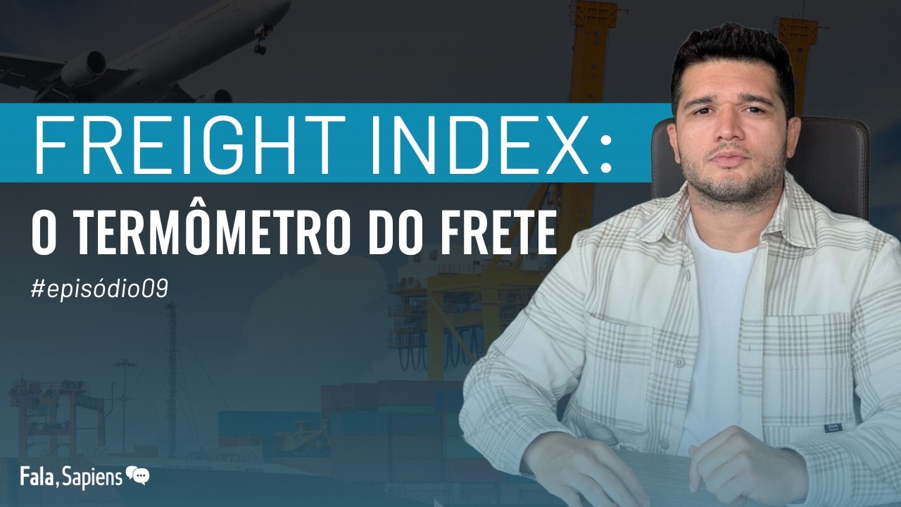 Freight Index: como negociar frete com dados - Fala, Sapiens | #09