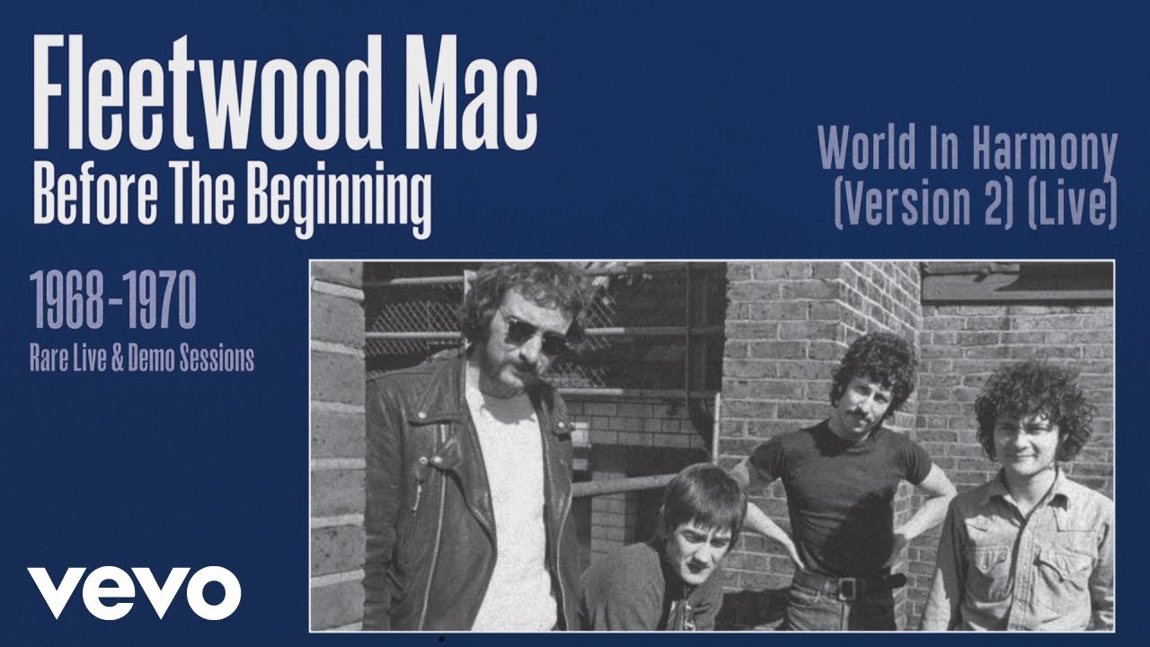 Fleetwood Mac - World in Harmony (Version 2) [Live] [Remastered] [Official Audio]