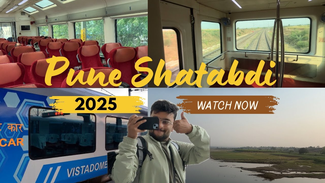 Pune - Secunderabad Shatabdi Vlog 🔥Vistadome Coach Experience ✨