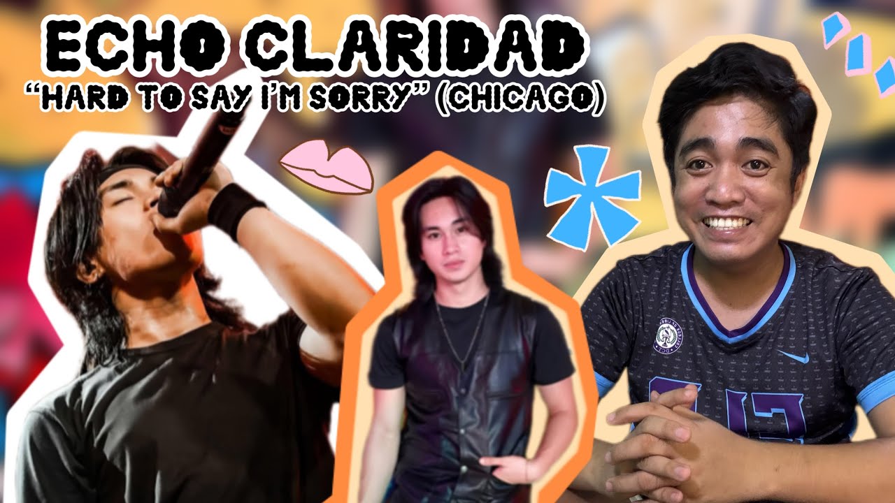ECHO CLARIDAD – “HARD TO SAY I’M SORRY” (CHICAGO COVER) | POWERFUL VOCALS PERFORMANCE | REACTION