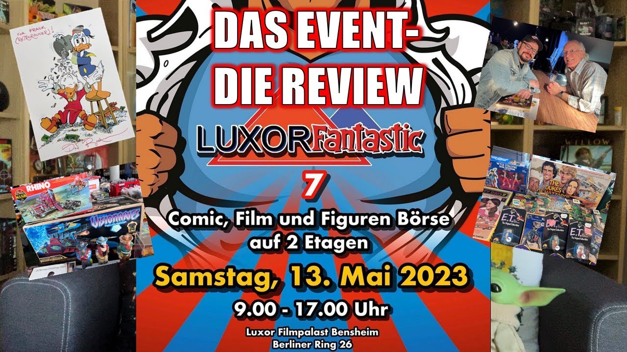 Luxor Fantastic 7 | Das Event für Sammler & Nerds von TOYS, FILMEN und MERCHANDISE | Eine REVIEW 😍