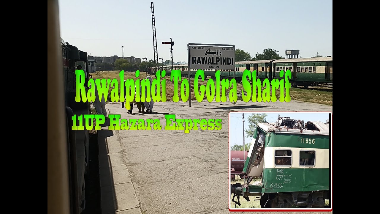 Rawalpindi To Golra Sharif 11UP Hazara Express