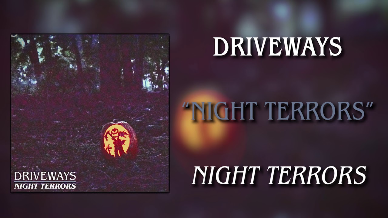Driveways - Night Terrors - Night Terrors
