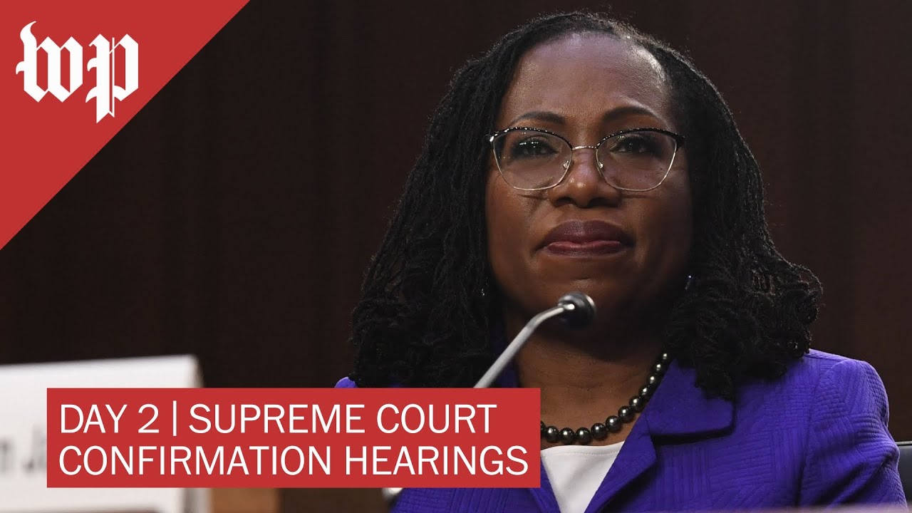 Ketanji Brown Jackson’s Supreme Court confirmation hearing Day 2 - 3/22 (FULL LIVE STREAM)