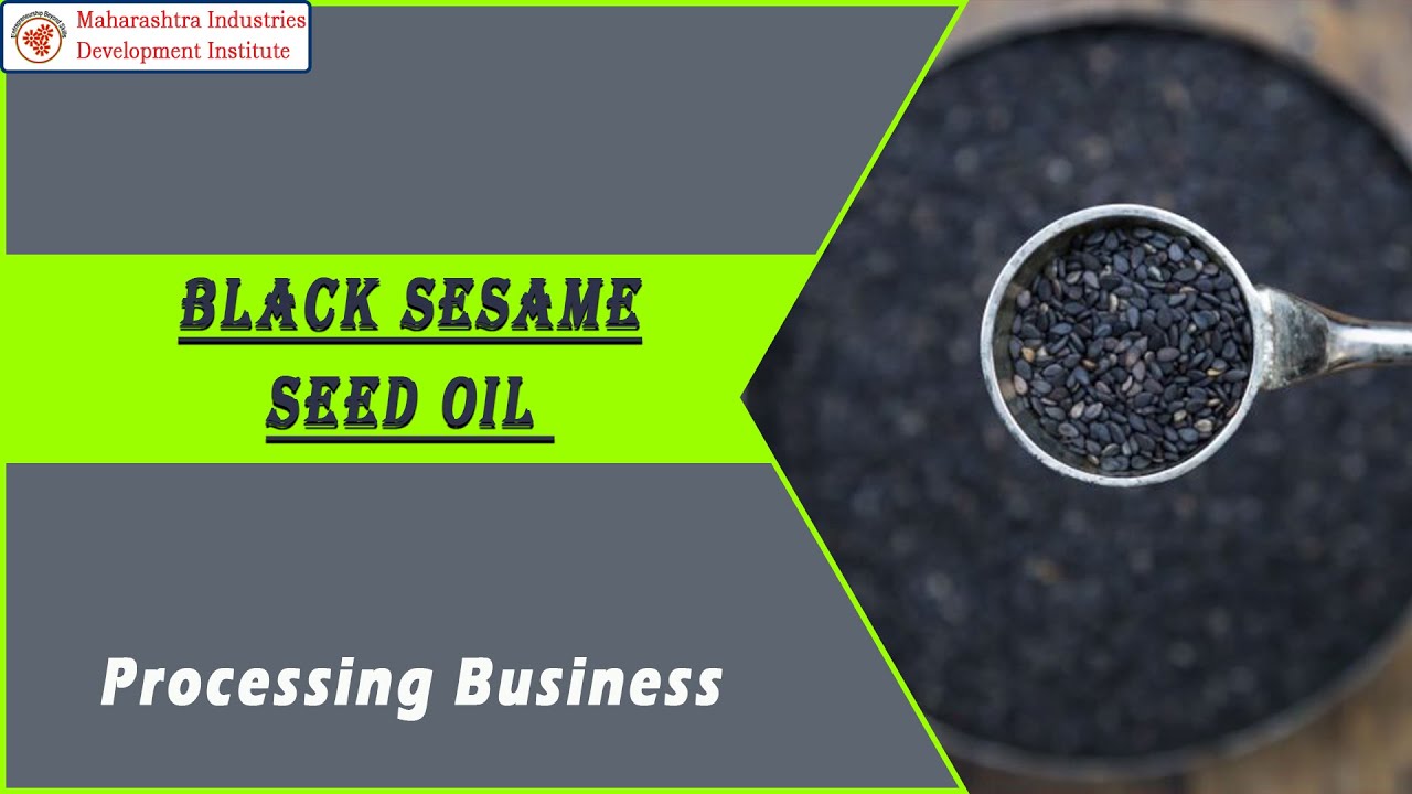 Black  sesame Seed oil Processing Business  english