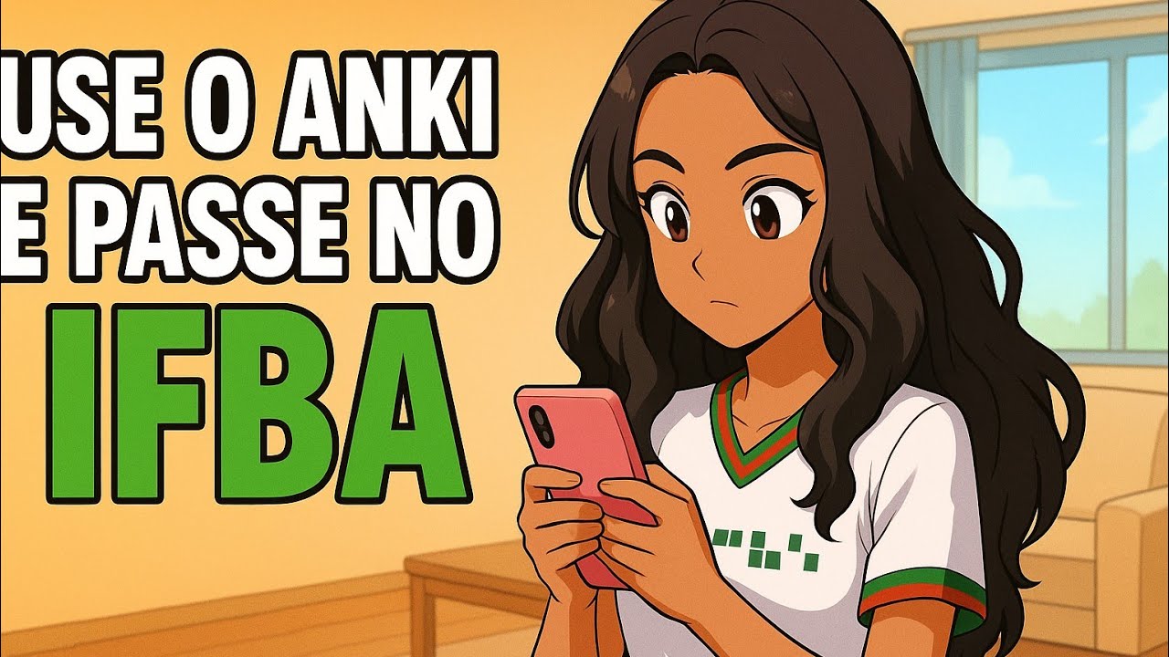 Use o ANKI e seja APROVADO no IFBA