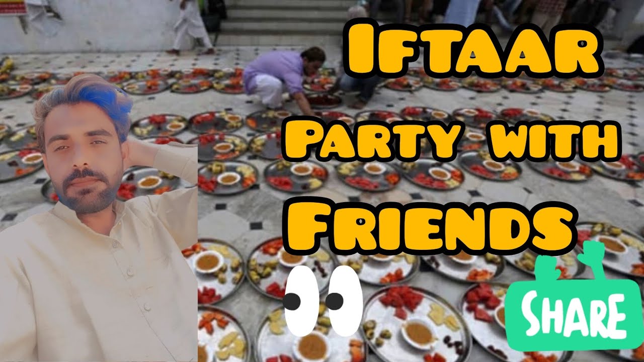 Iftaar With friends || iftraar party || village tradition hub