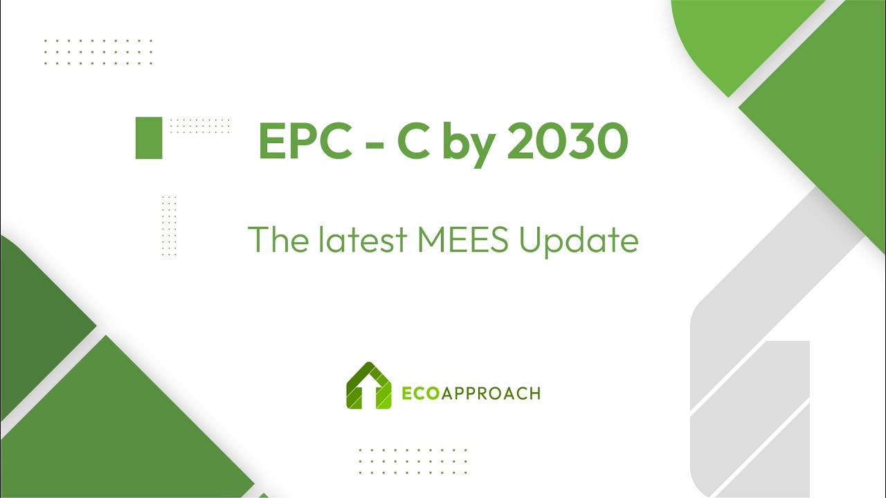 EPC C by 2030 The latest MEES Update