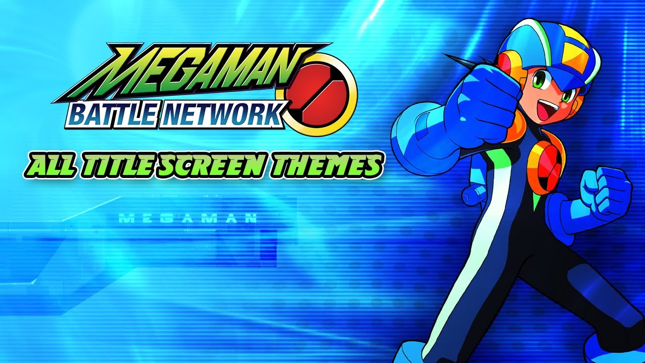ALL Title Screen Themes - Megaman Battle Network Series OST
