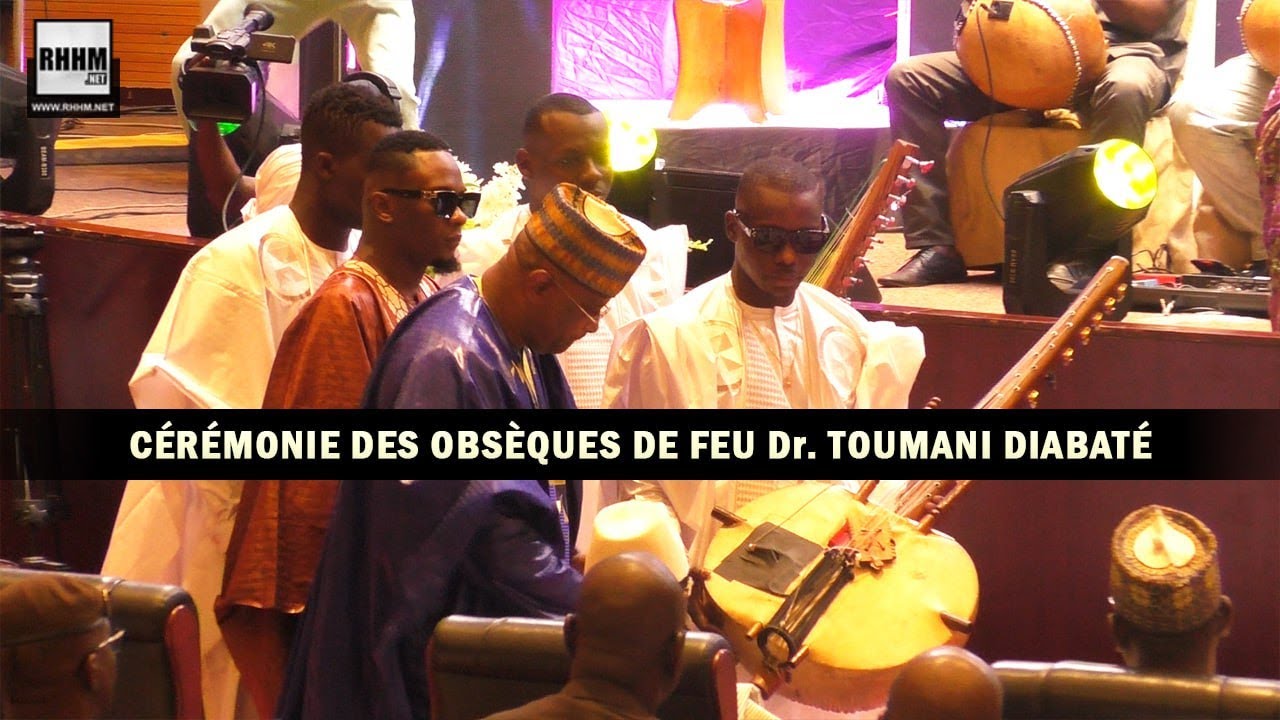 Cérémonie des obsèques de feu Dr. Toumani Diabaté - RHHM Reportages