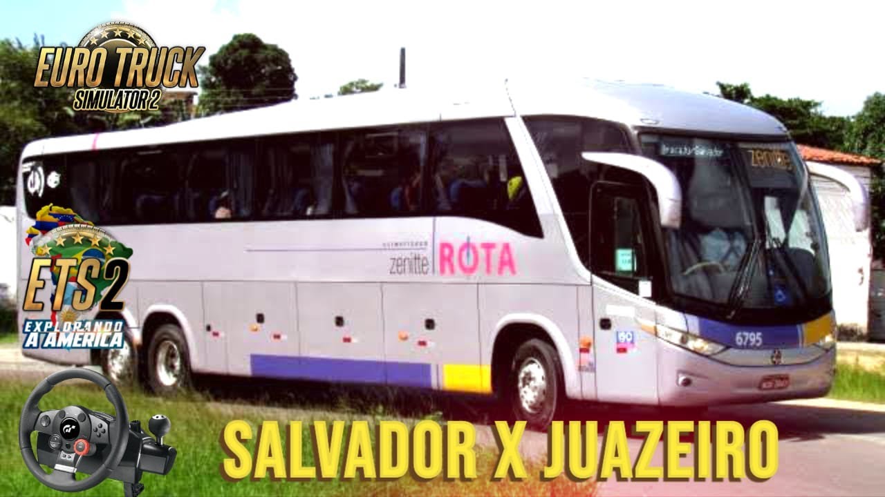 #ets2 v1.54 | Pedido do formulário | Salvador x Juazeiro | Rota Transportes