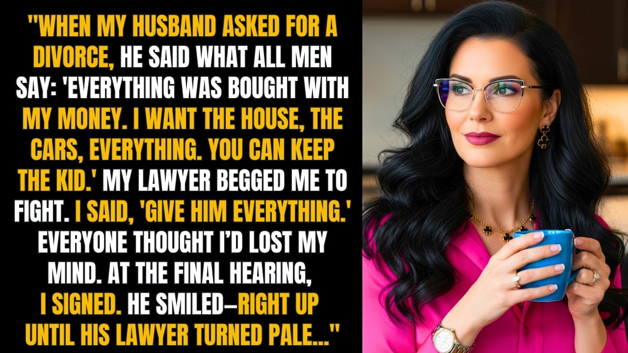 In the divorce, my husband said what all men say – and I did what every woman should do!