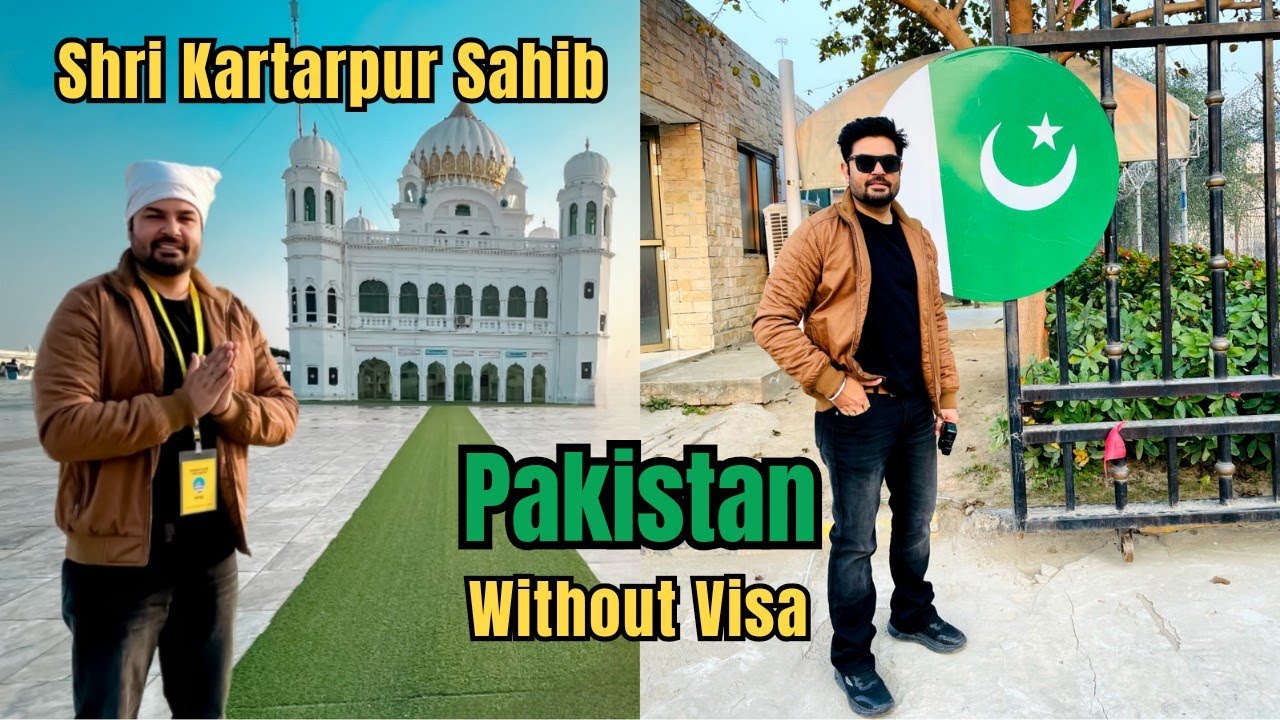 Kartarpur Sahib Pakistan | Visit Pakistan Without Visa | Full Detailed Vlog | India To Pakistan