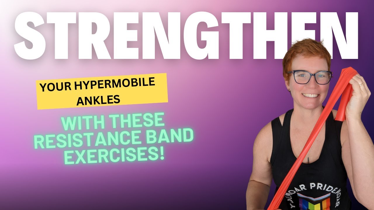 Hypermobile Ankles? Improve your ankle strength with these!