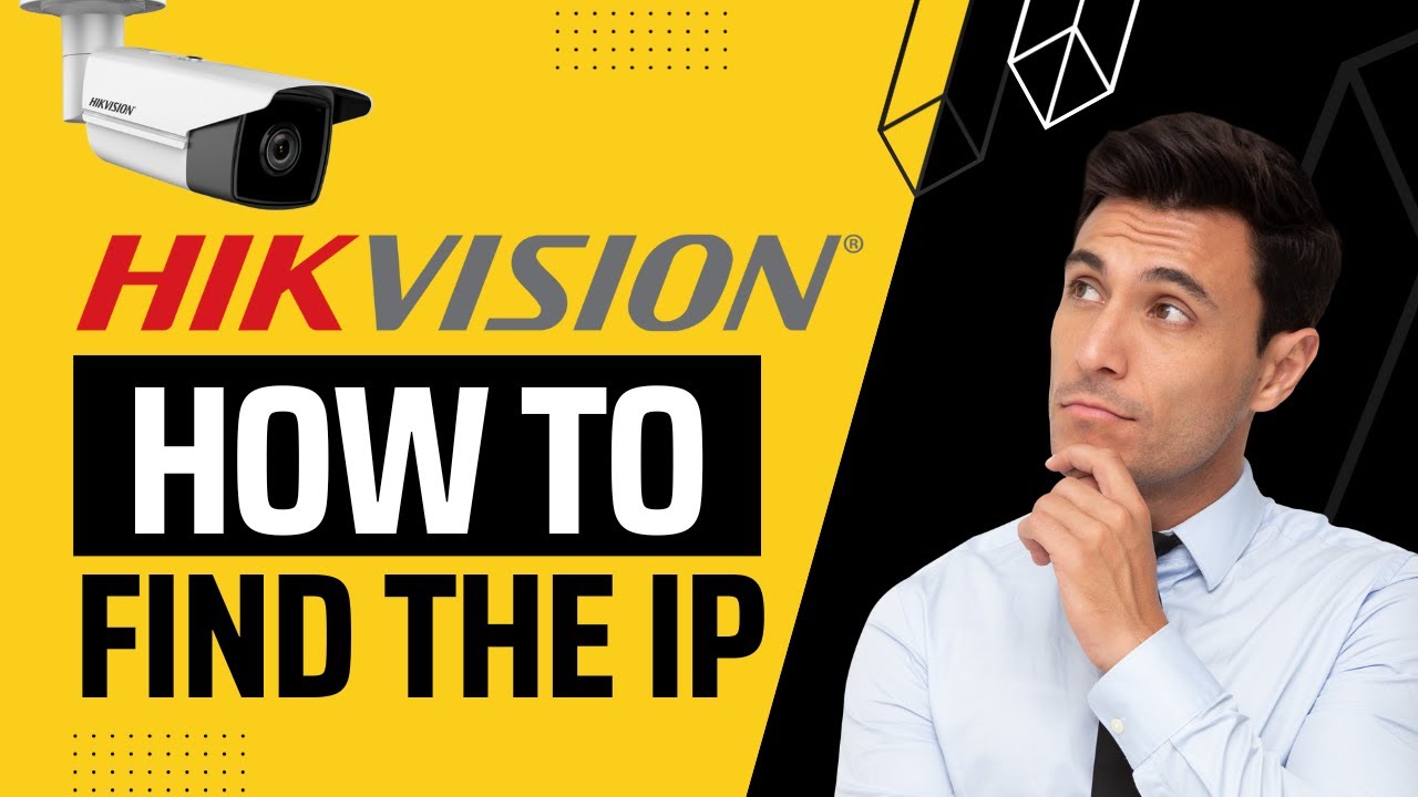 Как найти адрес IP-камеры Hikvision