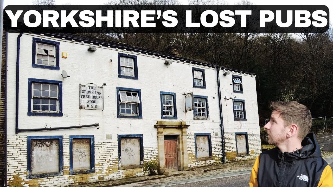 The Abandoned and Lost Pubs of Yorkshire