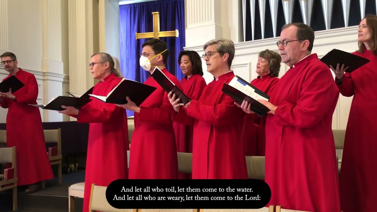 Come To the Water | The Mount Olivet Choir | Arlington, VA