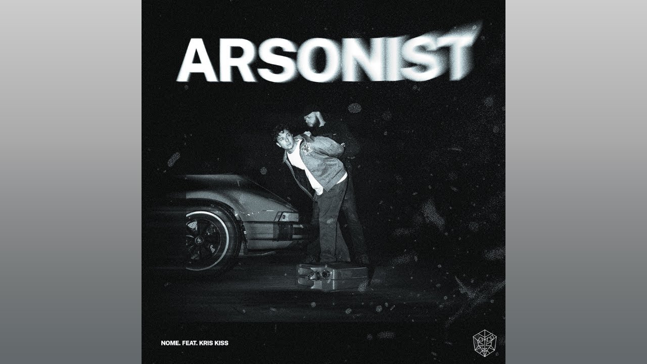 NOME. - Arsonist (feat. Kris Kiss) (Extended Mix)